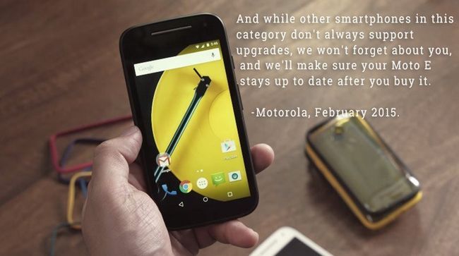 Fotografía - [WTF] Motorola commercialisé le Moto E 2015 Promesse des mises à jour, est maintenant Apparemment Them se terminant après 219 jours
